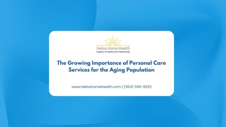 The Growing Importance of Personal Care Services for the Aging Population